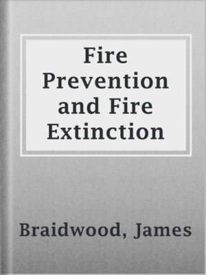 cover image of Fire Prevention and Fire Extinction